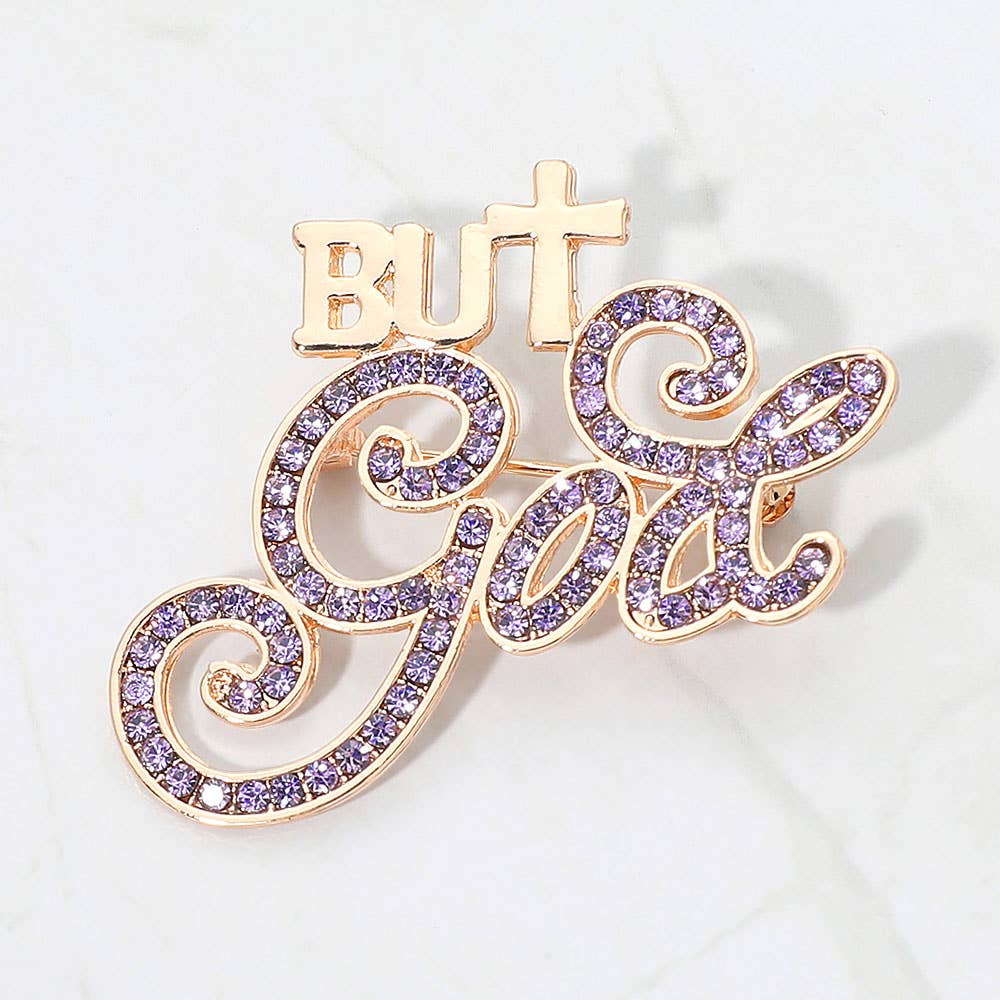 Stone Paved But God Message Pin Brooch