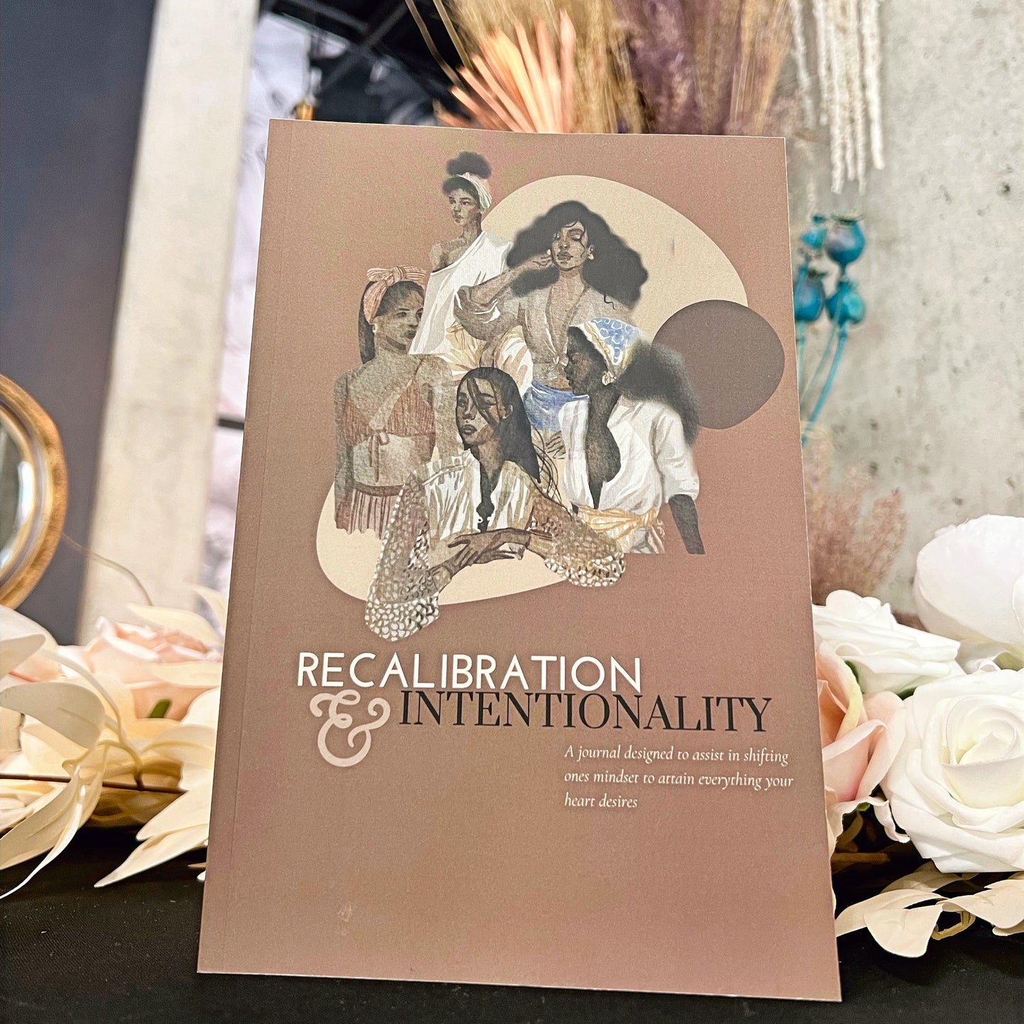 Recalibration + Intentionality Journal