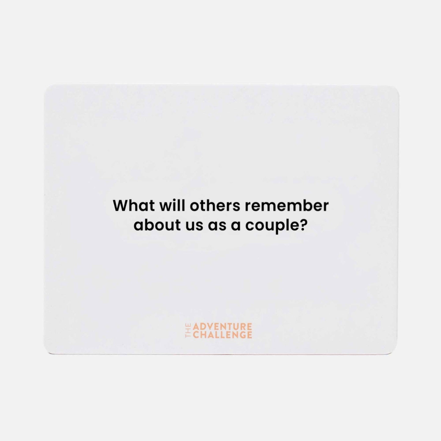 The Adventure Challenge Connection Questions for Couples