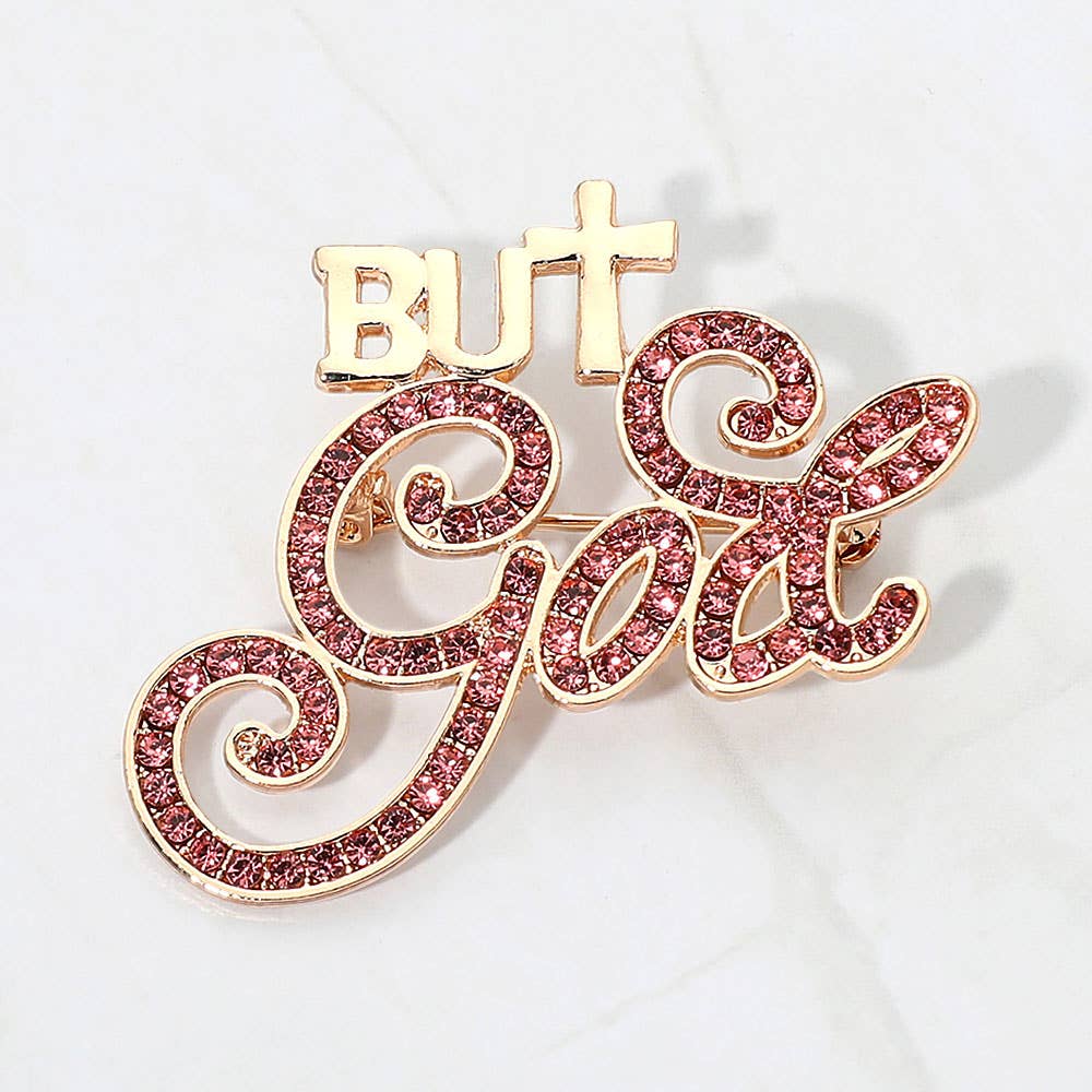 Stone Paved But God Message Pin Brooch