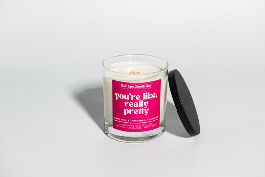 You’re Like, Really Pretty Candle