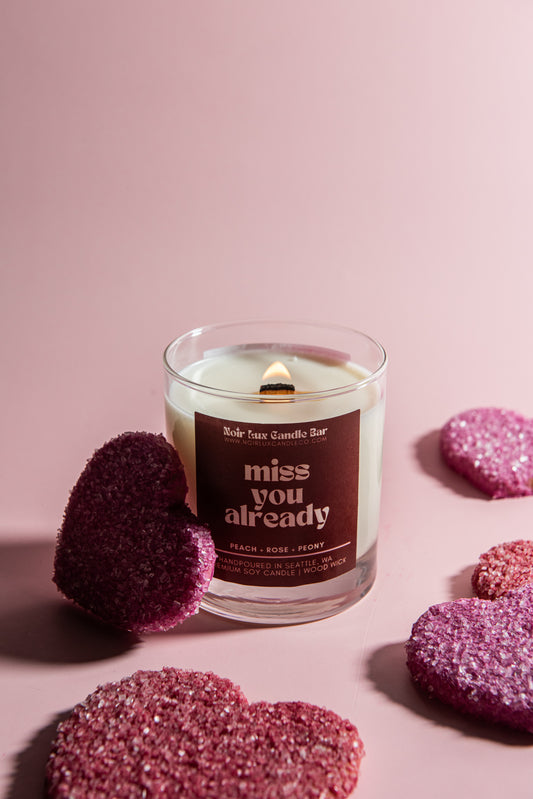 Miss You Already Candle