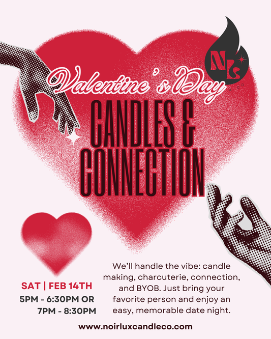 Valentine's Day Candles & Connection Sip & Pour - Feb 14th, 5PM - 6:30PM