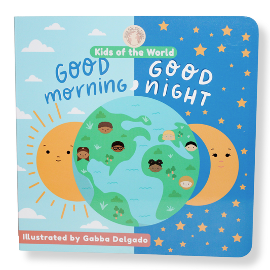 Kids of the World: Good Morning, Good Night Board Book