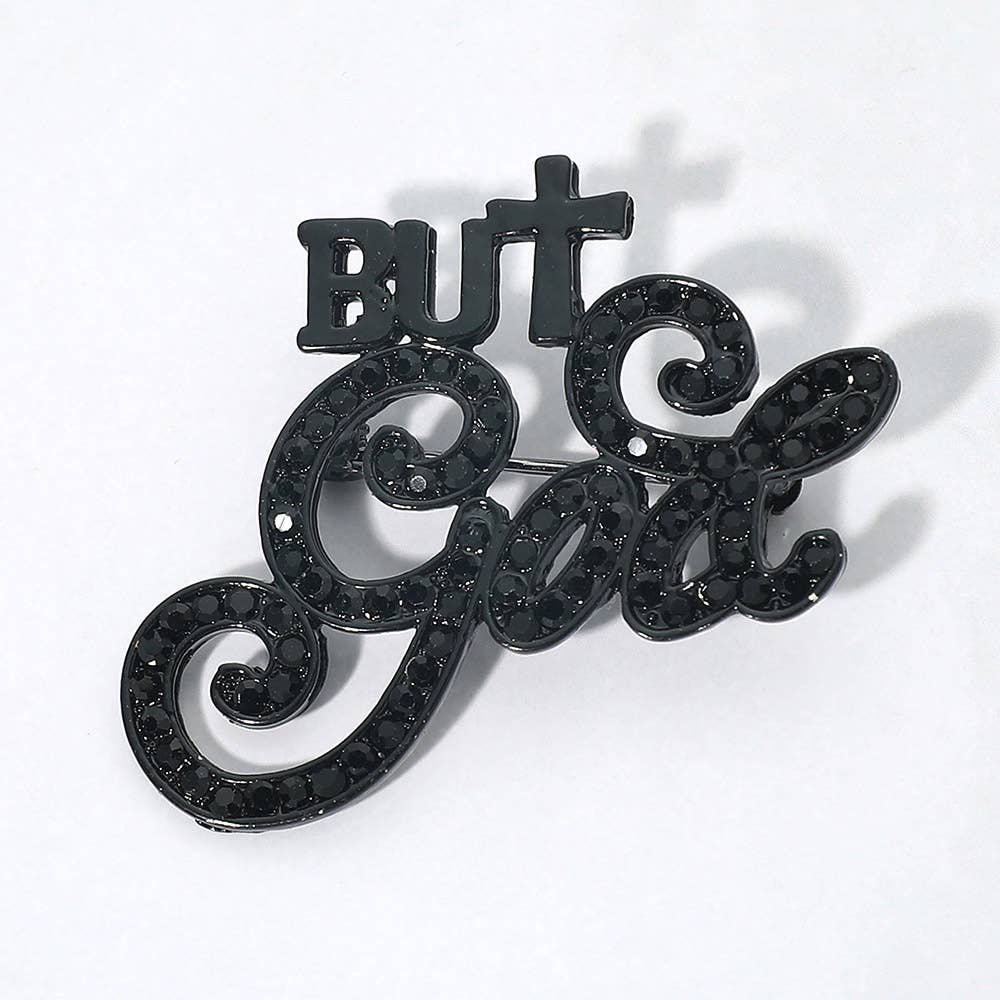 Stone Paved But God Message Pin Brooch