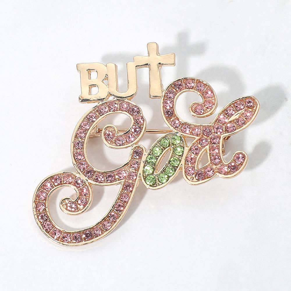 Stone Paved But God Message Pin Brooch